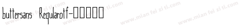 buttersans Reqularotf字体转换